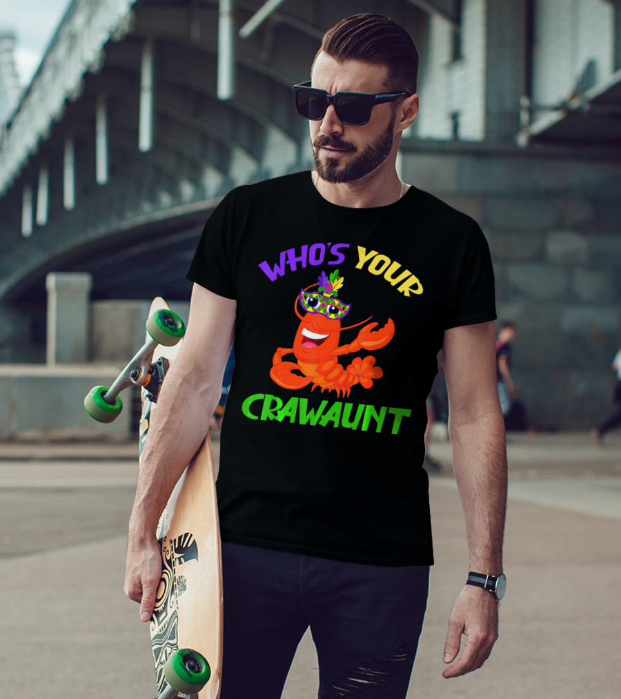 Who's Your Crawaunt Crawfish Carnival Masquerade T-Shirt
