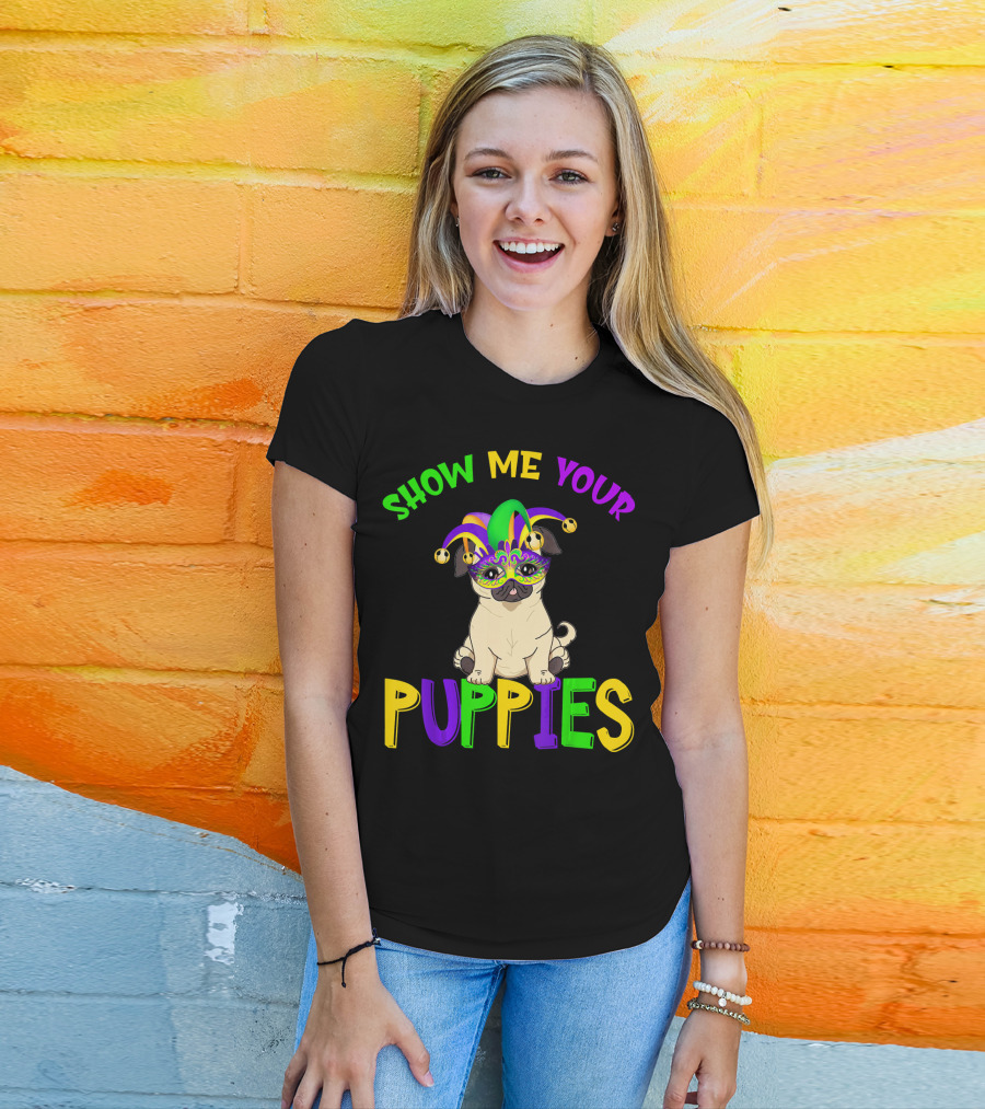 Show Me Your Puppies Pug Lover Jester Mardi Gras Mask T-Shirt