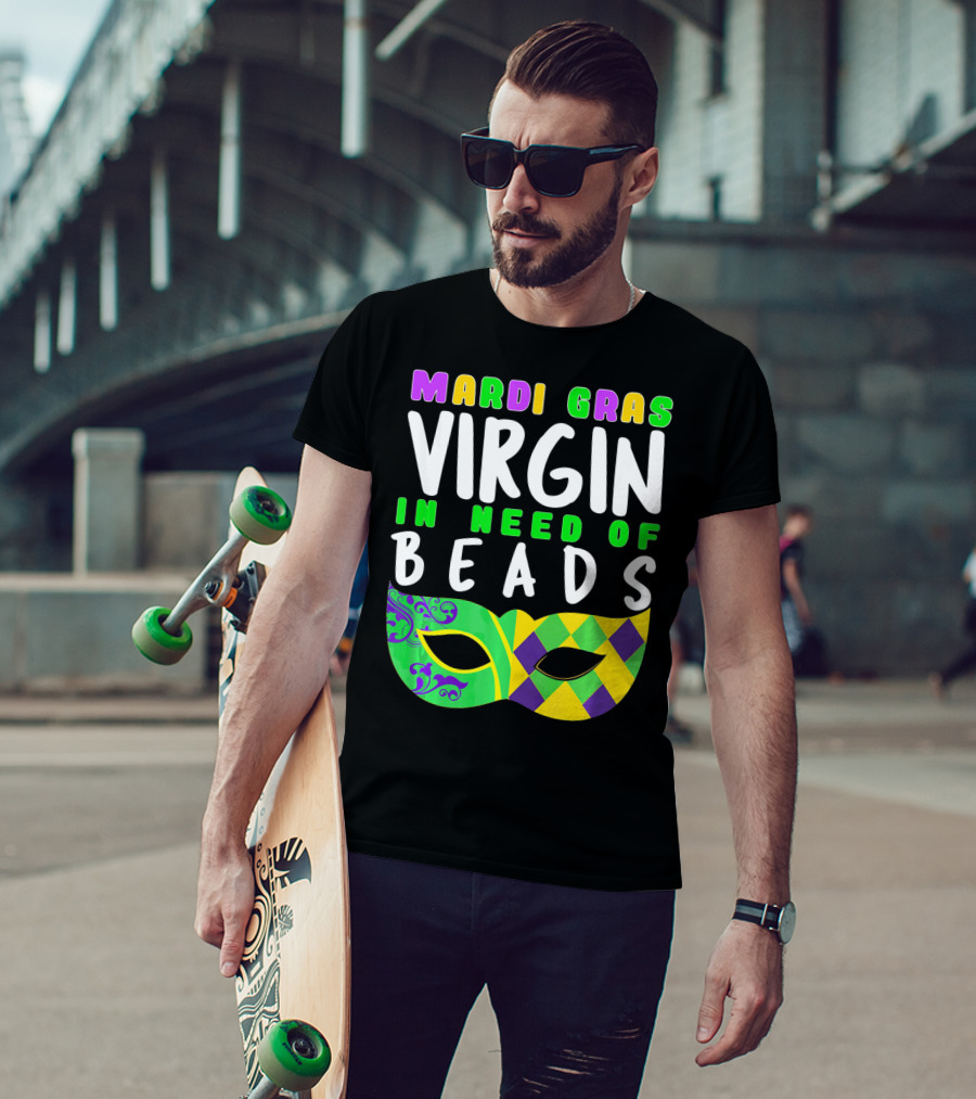 Mardi Gras Virgin In Need Of Beads Mask T-Shirt