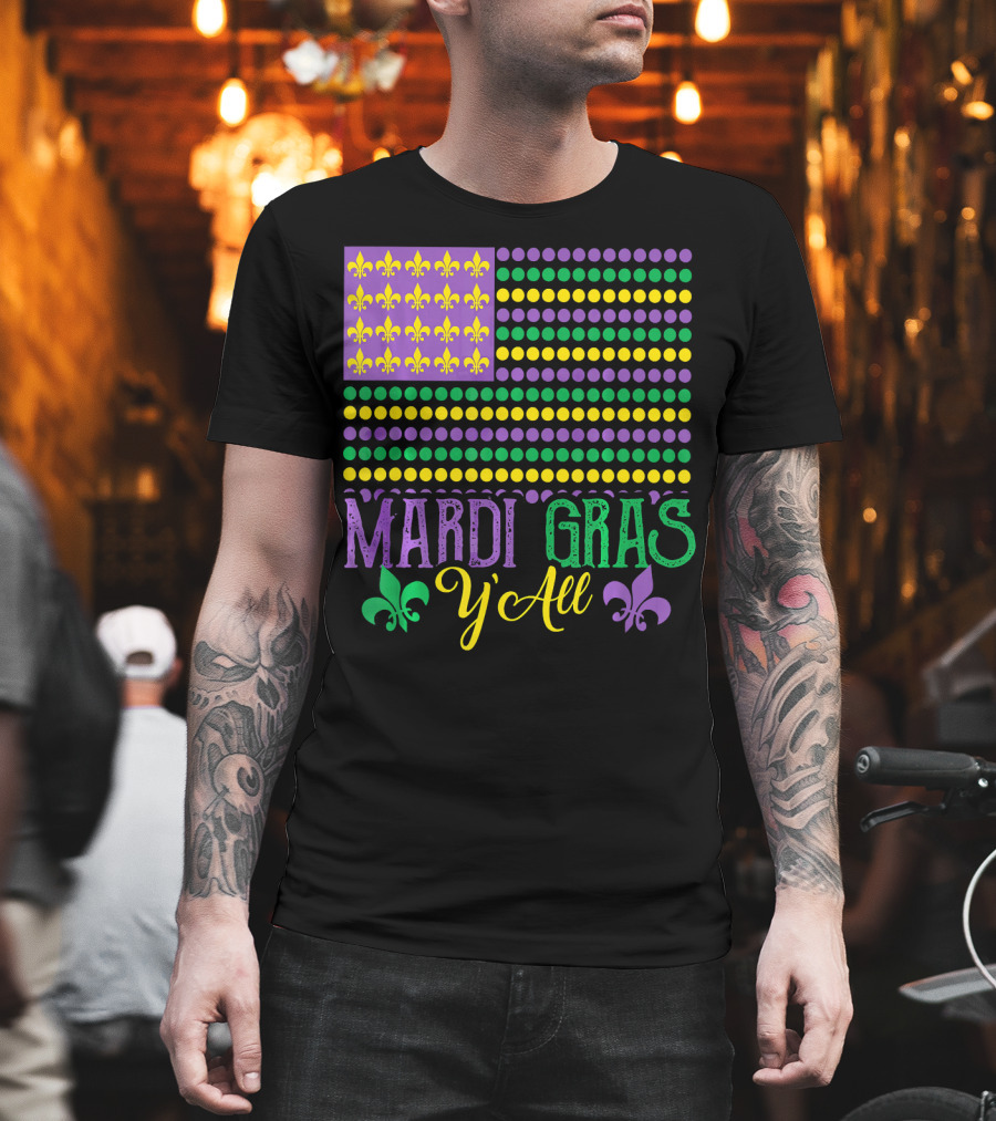 Mardi Gras Y'all American Style Flag Fleur-de-Lis T-Shirt