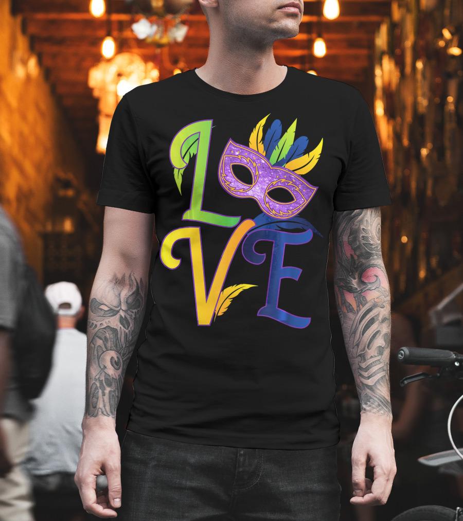 Love Mardi Gras Mask Honor New Orleans T-Shirt