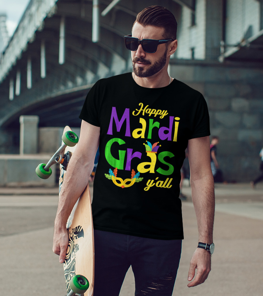 Happy Mardi Gras Y'all Jester Hat And Feather Mask T-Shirt