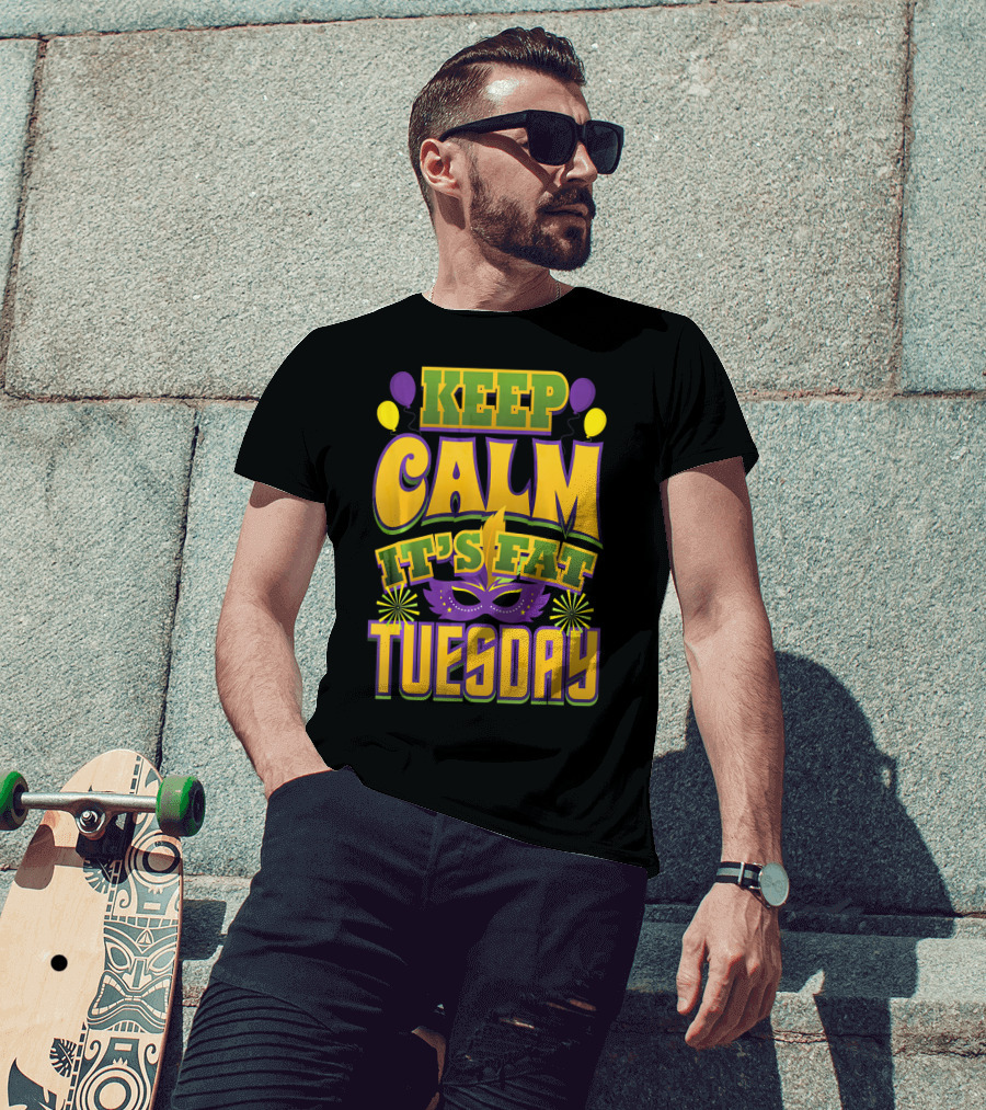 Keep Calm It's Fat Tuesday Mardi Gras Mask And Balloons T-Shirt
