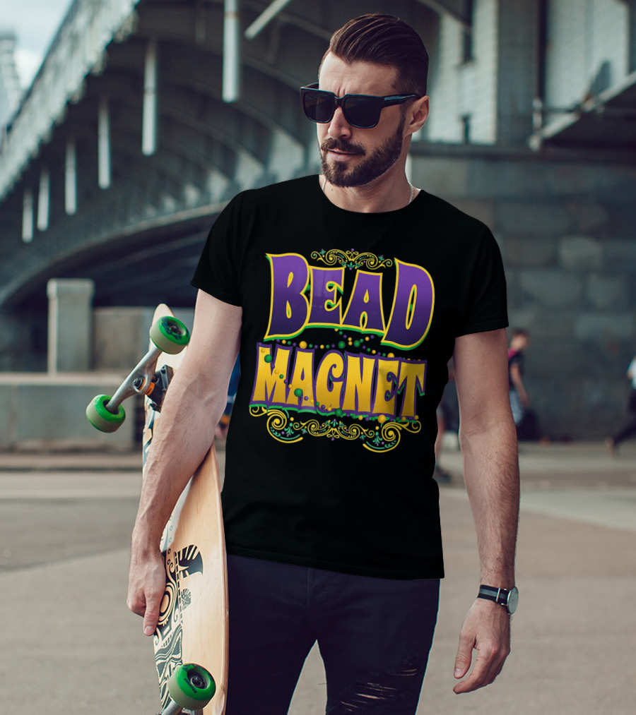 Bead Magnet Mardi Gras Parade Beads T-Shirt
