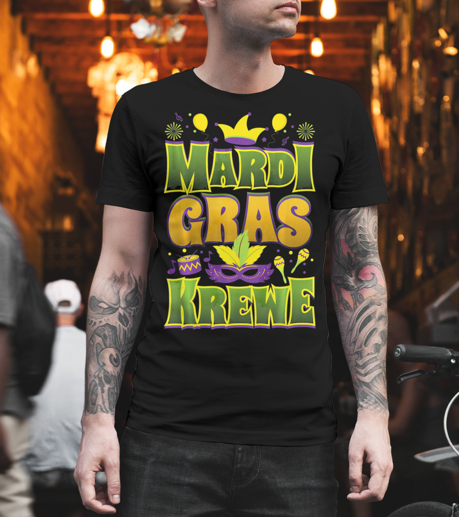 Mardi Gras Krewe Fat Tuesday Celebration With Crown And Mask T-Shirt