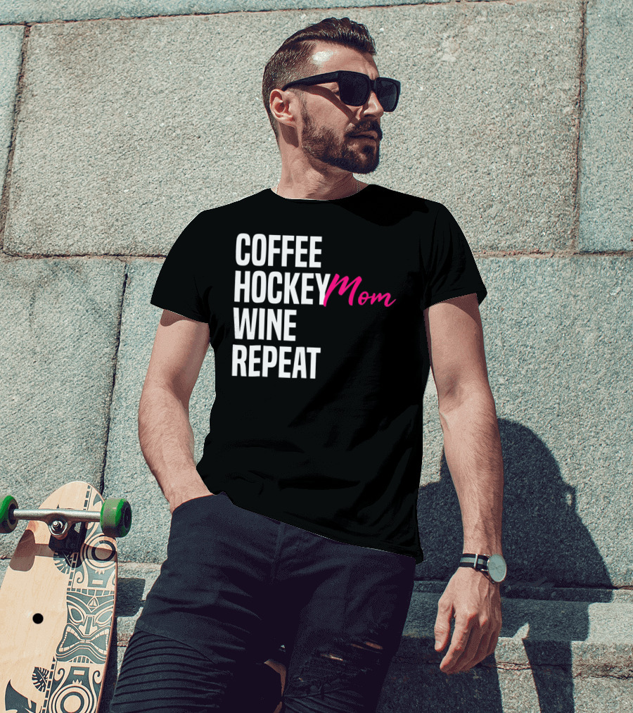 Hockey Mom Coffee Wine Repeat T-Shirt