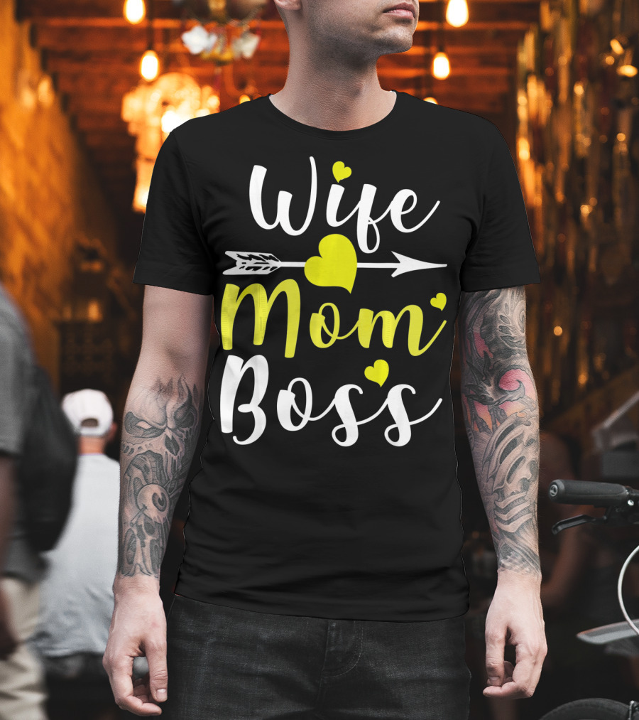 Wife Mom Boss Arrow Heart T-Shirt
