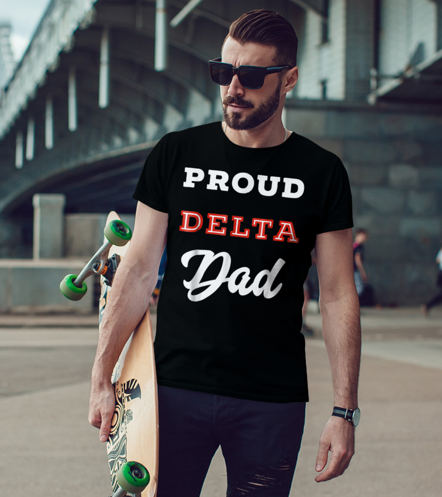 Proud Delta Sorority Dad T-Shirt