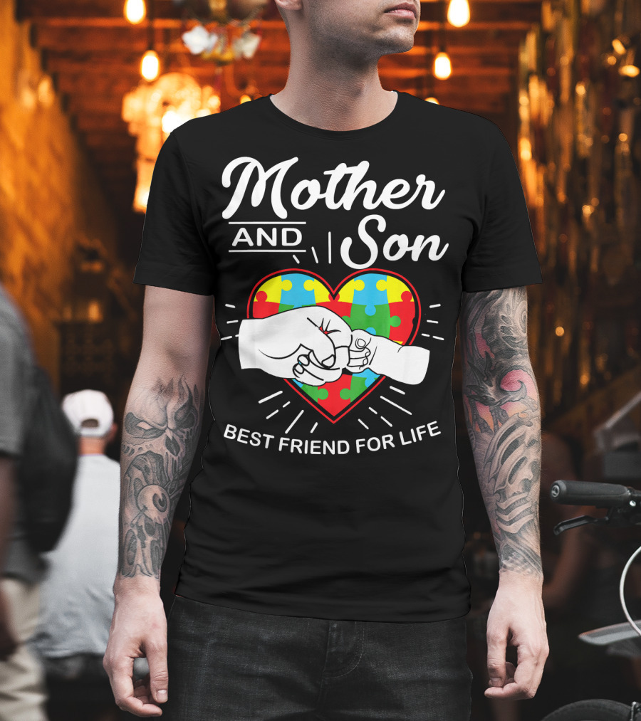 Mother And Son Autism Awareness Heart Best Friend For Life T-Shirt