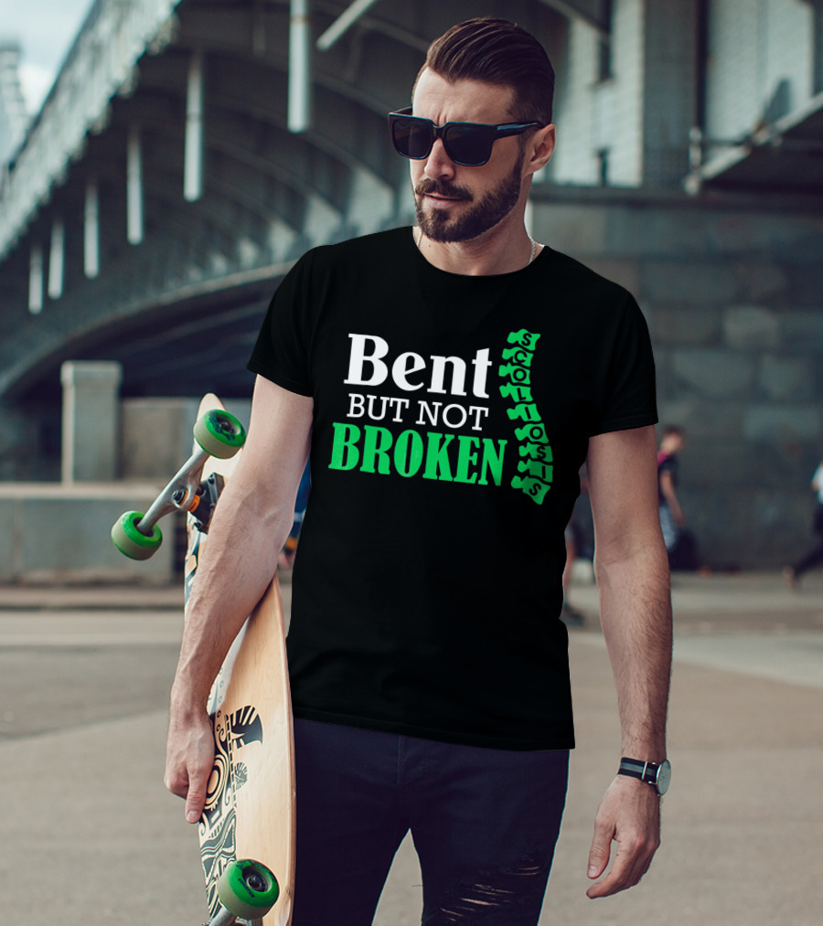 Bent But Not Broken Scoliosis Warrior Strength Resilience T-Shirt