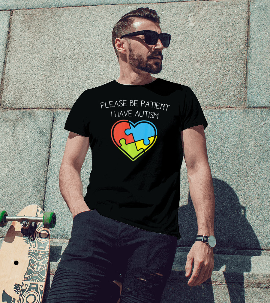 Please Be Patient I Have Autism Love Autism Puzzle T-Shirt
