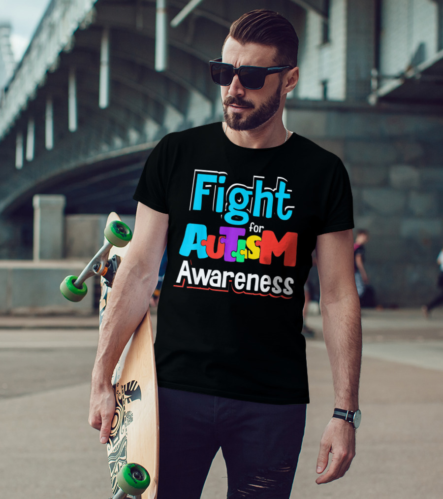 Fight For Autism Awareness T-Shirt