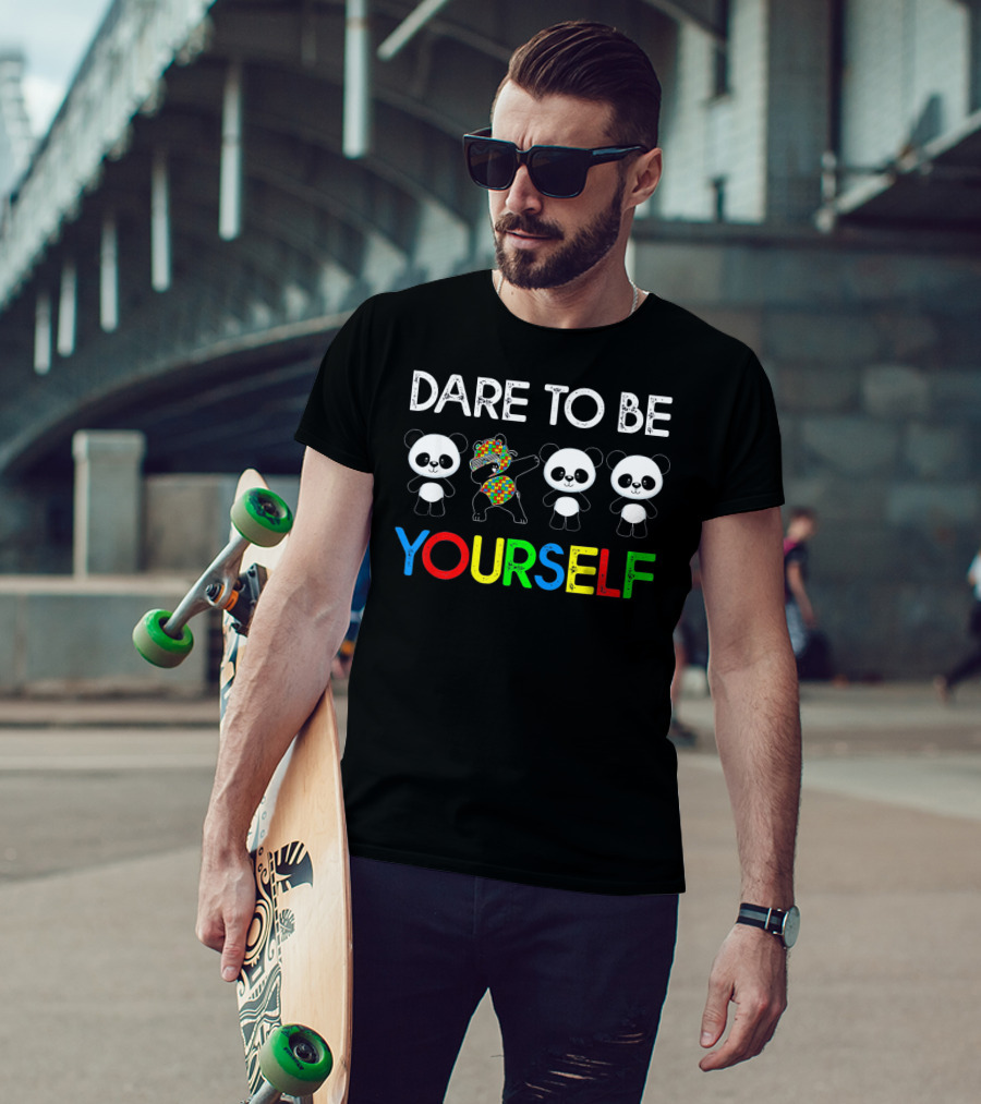Dare To Be Yourself Colorful Panda Autism T-Shirt