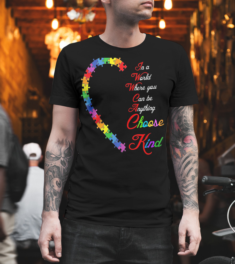 Choose Kind Autism Awareness Puzzle Heart T-Shirt
