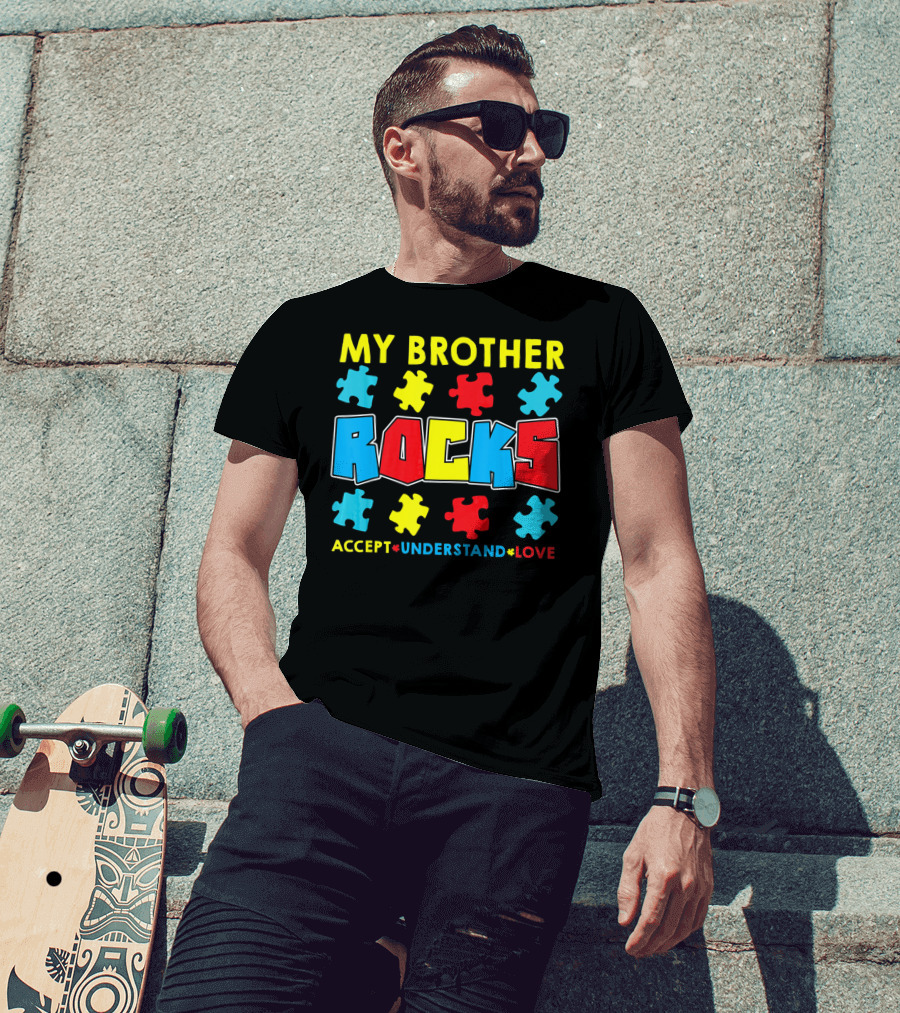 My Brother Rocks Accept Understand Love Autism Awareness T-Shirt