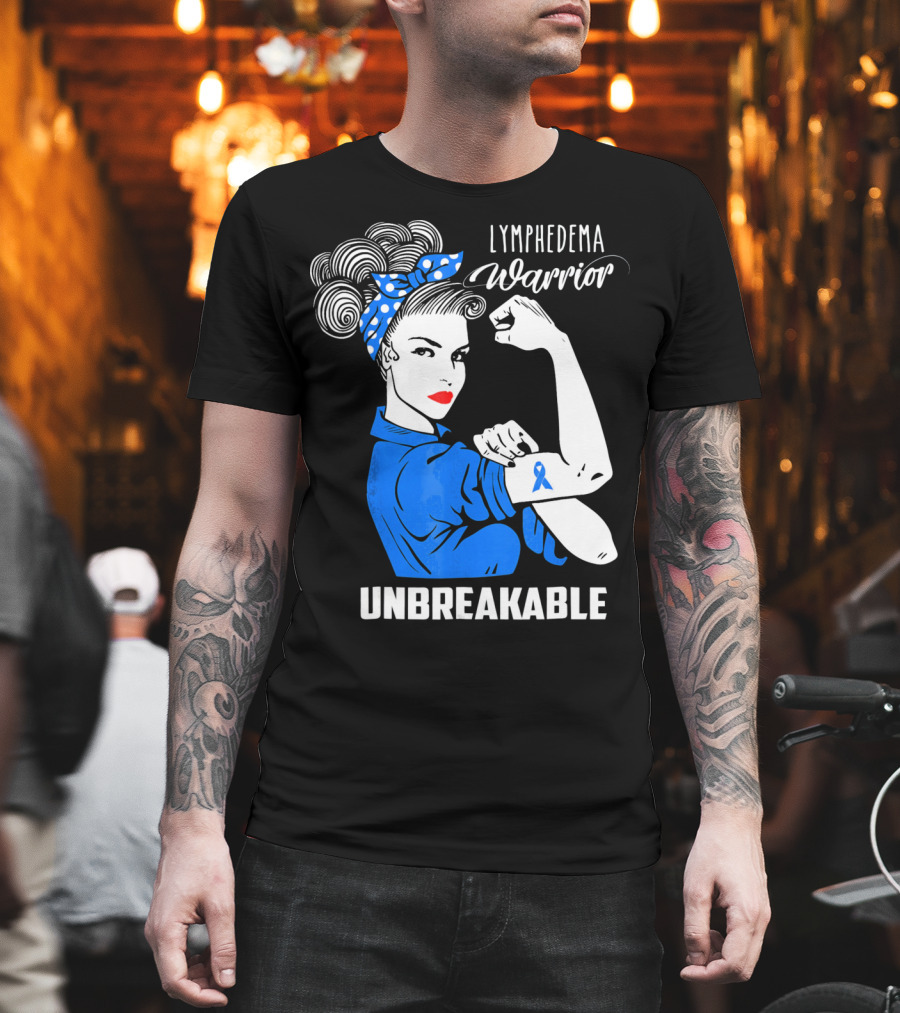 Lymphedema Awareness Warrior Unbreakable T-Shirt