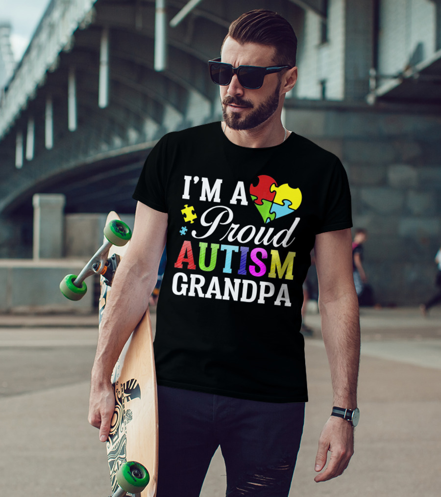 I'm A Proud Autism Grandpa T-Shirt