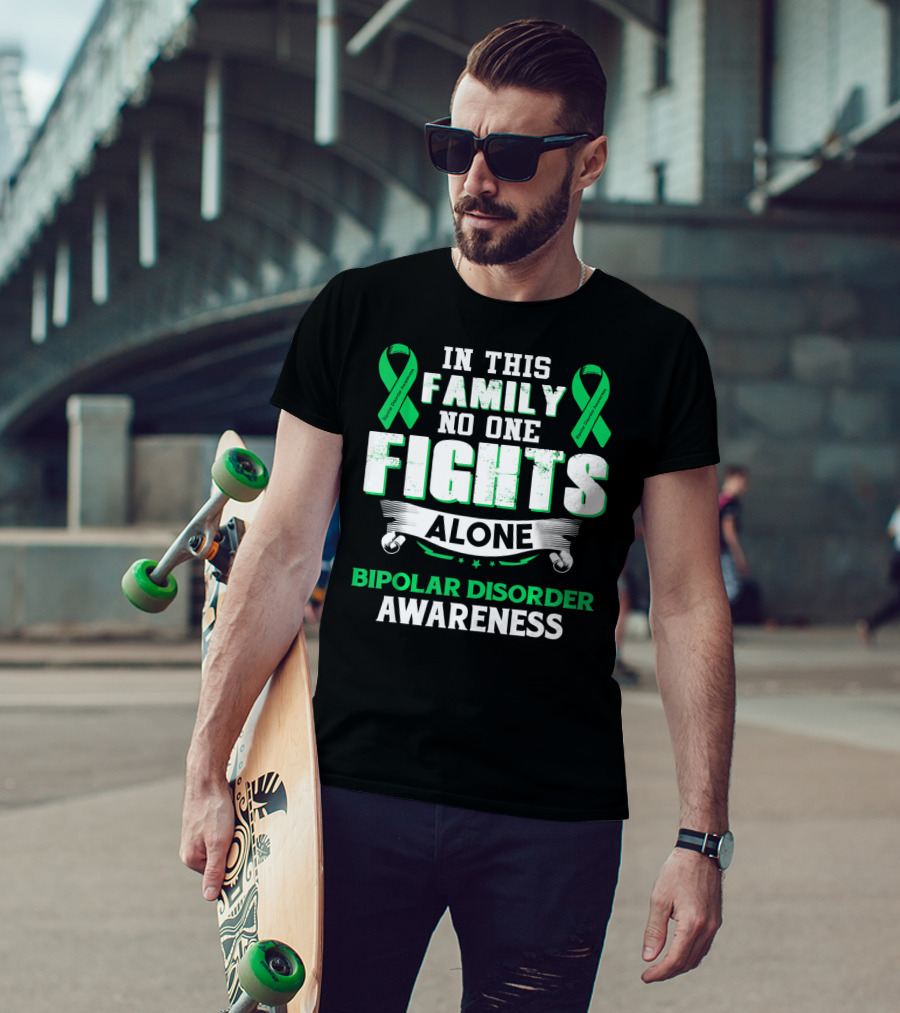 In This Family No One Fights Alone Bipolar Disorder Awareness T-Shirt