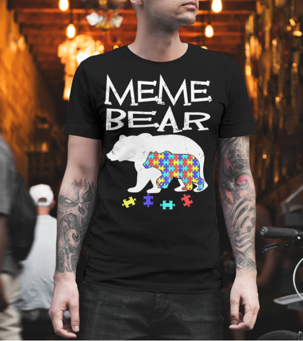 Meme Bear Autism Awareness Puzzle Piece Bear T-Shirt Meme Bear Autism Awareness Puzzle Piece Bear T-Shirt