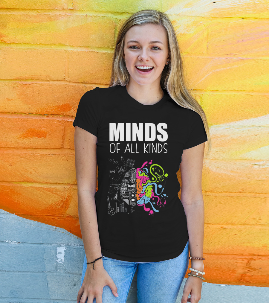 Minds Of All Kinds Neurodiversity Brain ADHD Autism T-Shirt