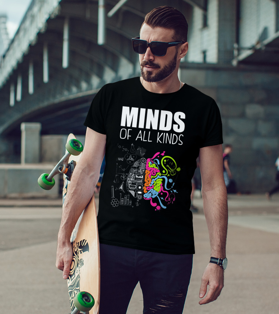 Minds Of All Kinds Neurodiversity Brain ADHD Autism T-Shirt