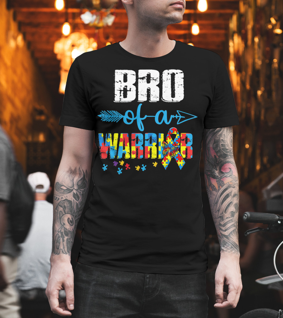 Bro Of A Warrior Autism Awareness Puzzle Ribbon Butterfly Arrow T-Shirt
