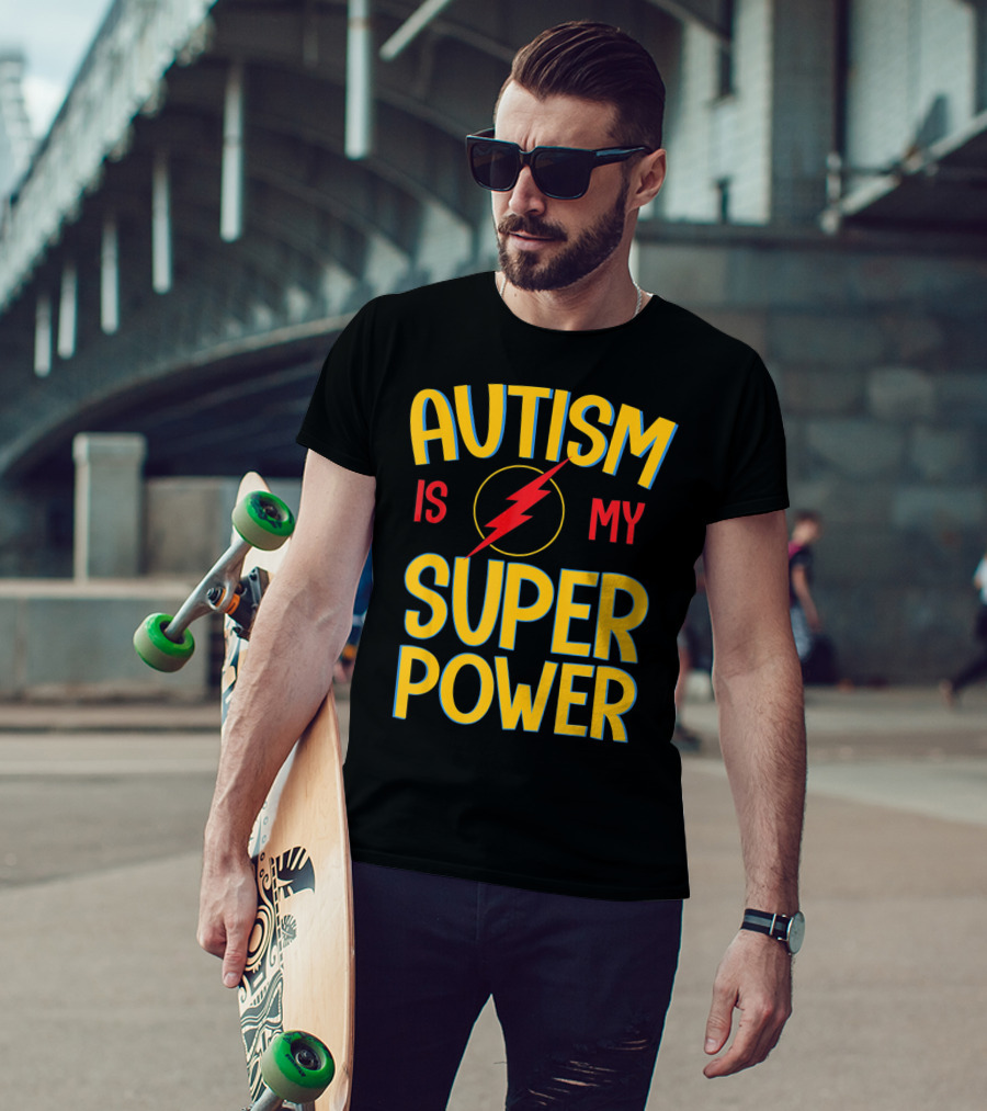 Autism Is My Super Power Autism Lightning Bolt T-Shirt