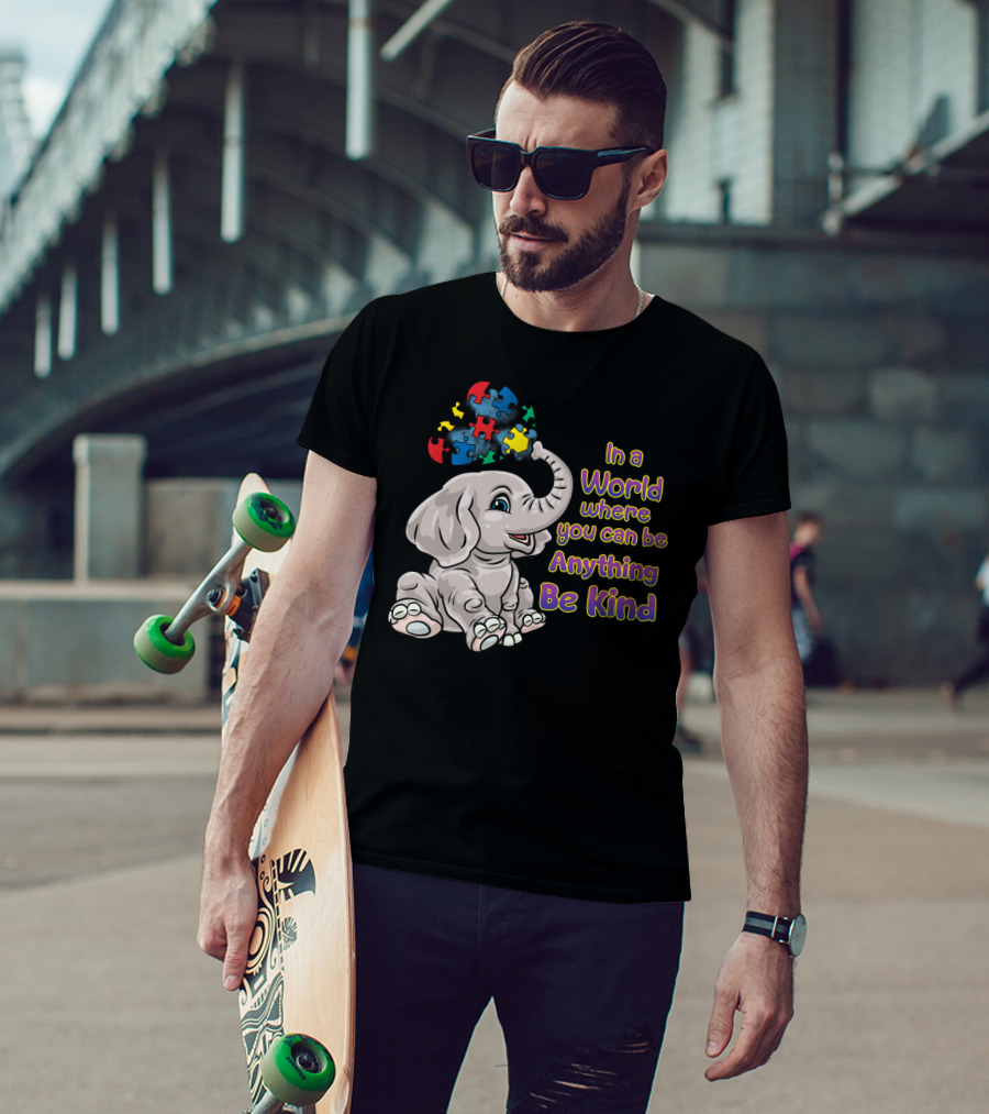 In A World Where You Can Be Anything Be Kind Elephant Puzzle Autism Awareness T-Shirt