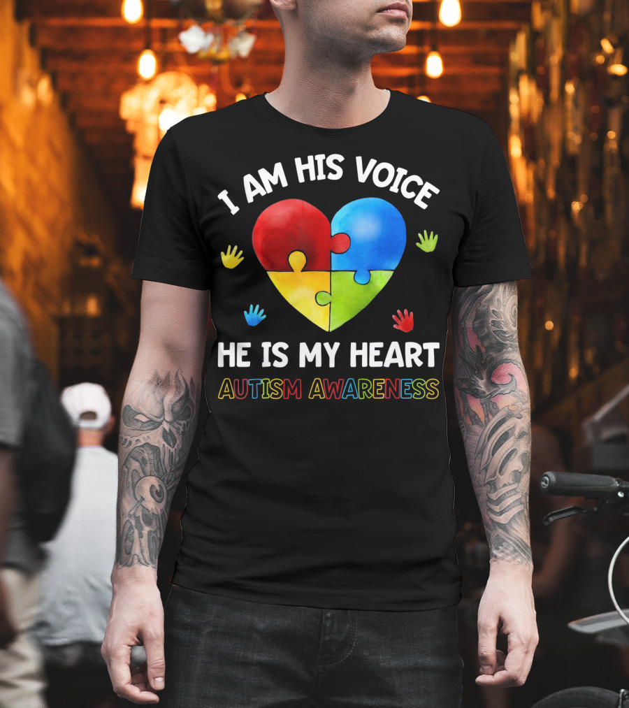 I Am His Voice He Is My Heart Autism Awareness Puzzle Heart And Colorful Handprints T-Shirt