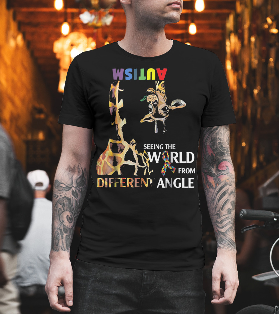 Giraffe Autism Seeing The World From A Different Angle T-Shirt