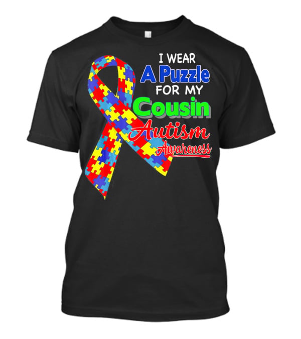 I Wear A Puzzle For My Cousin Autism Awareness T-Shirt