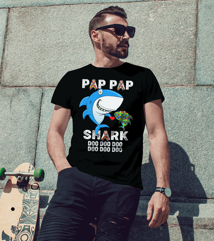 Pap Pap Shark Autism Awareness Doo Doo Doo T-Shirt