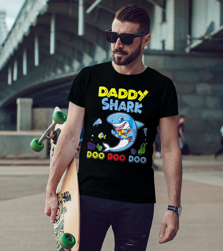 Daddy Shark Autism Doo Doo Doo Awareness T-Shirt