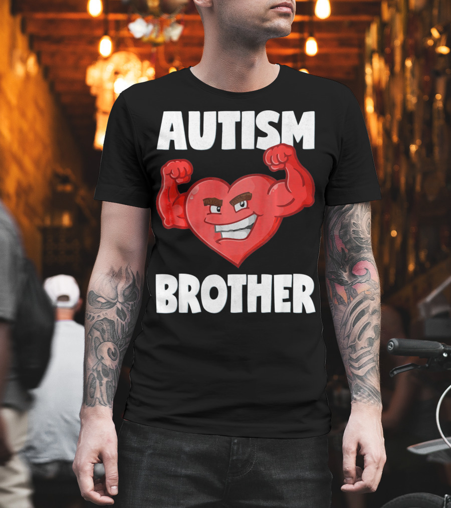 Autism Brother Heart Strong Brothers T-Shirt