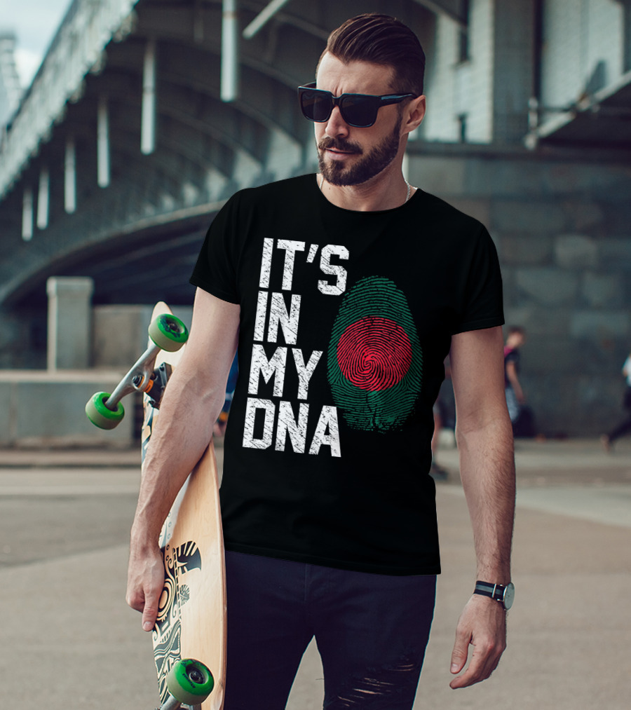 IT'S IN MY DNA Bangladesh Flag Fingerprint T-Shirt