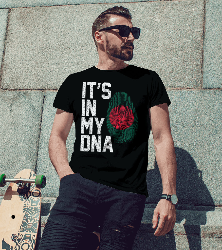 IT'S IN MY DNA Bangladesh Flag Fingerprint T-Shirt