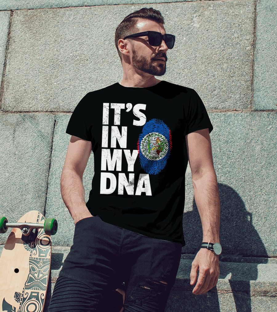 IT'S IN MY DNA Belize Flag Fingerprint T-Shirt