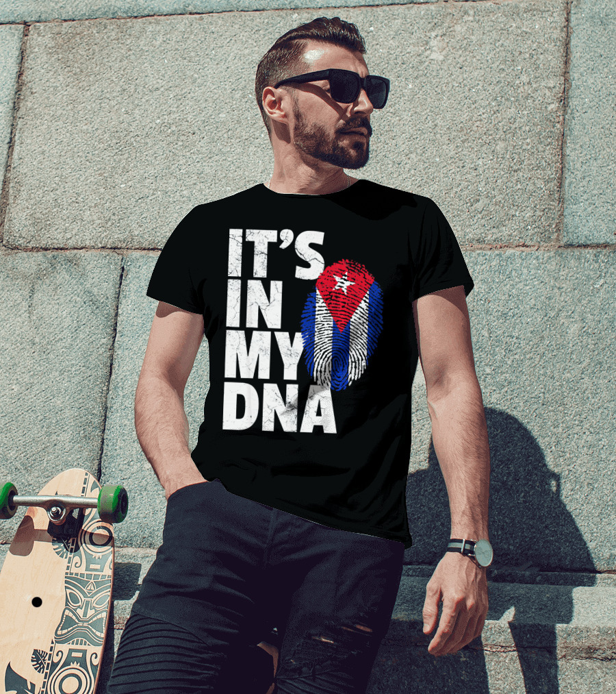 IT'S IN MY DNA Cuba Flag Cuban Pride Fingerprint T-Shirt