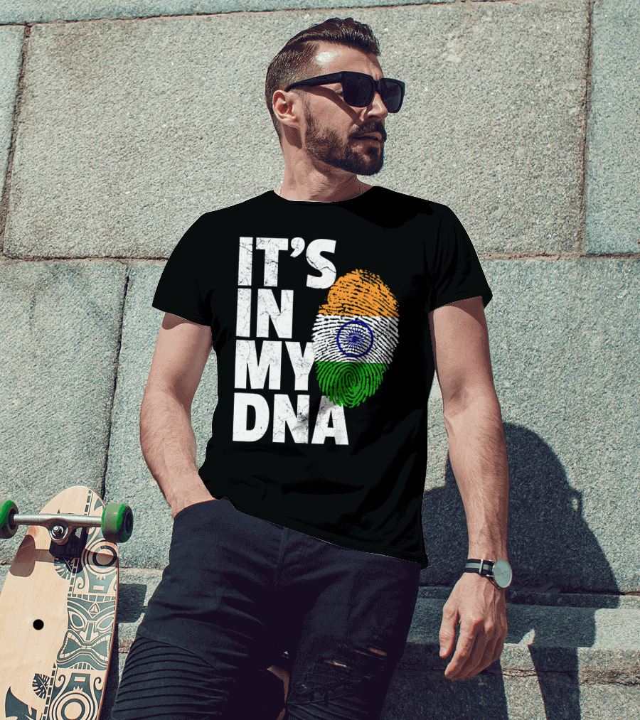 IT'S IN MY DNA India Flag Fingerprint Indian Heritage T-Shirt