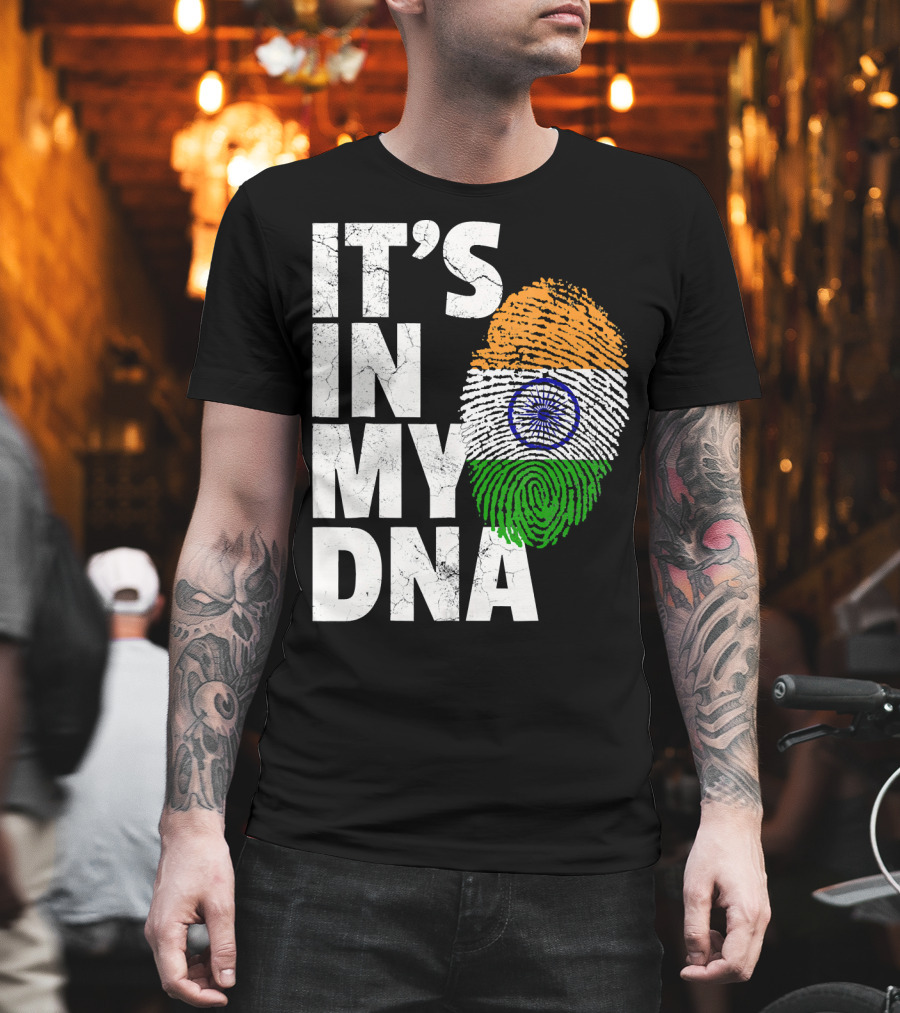 IT'S IN MY DNA India Flag Fingerprint Indian Heritage T-Shirt