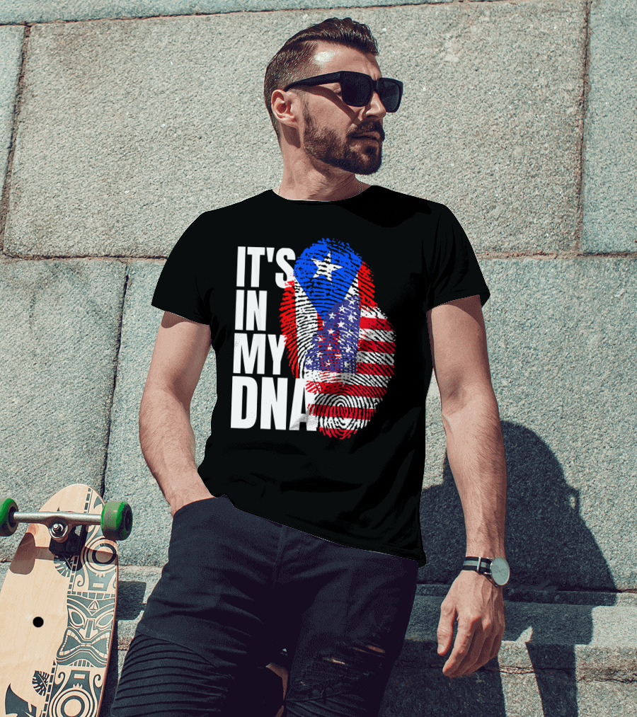 American Puerto Rican It's In My DNA T-Shirt