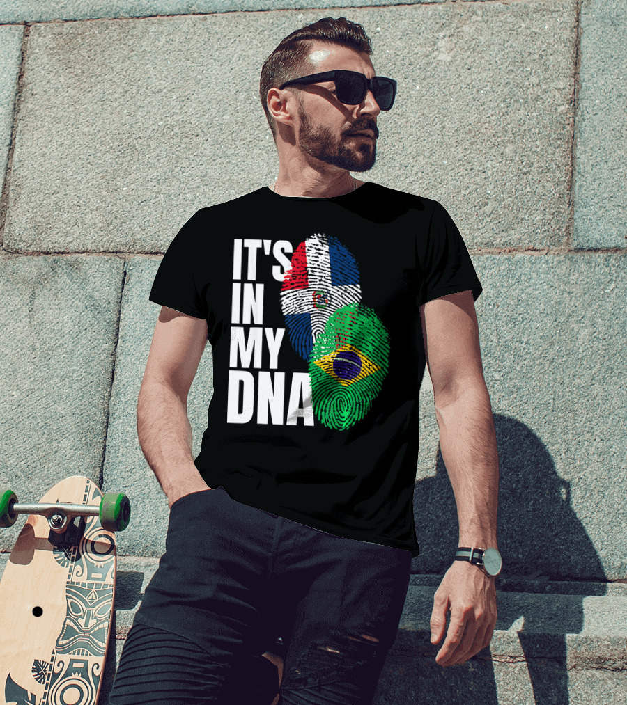 It's In My DNA Brazilian And Dominican Flag Mix T-Shirt