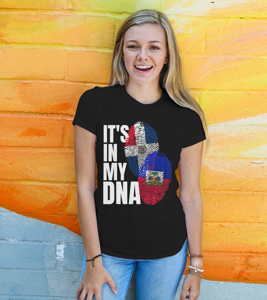 IT'S IN MY DNA Haitian And Dominican Flag Heritage Mix T-Shirt