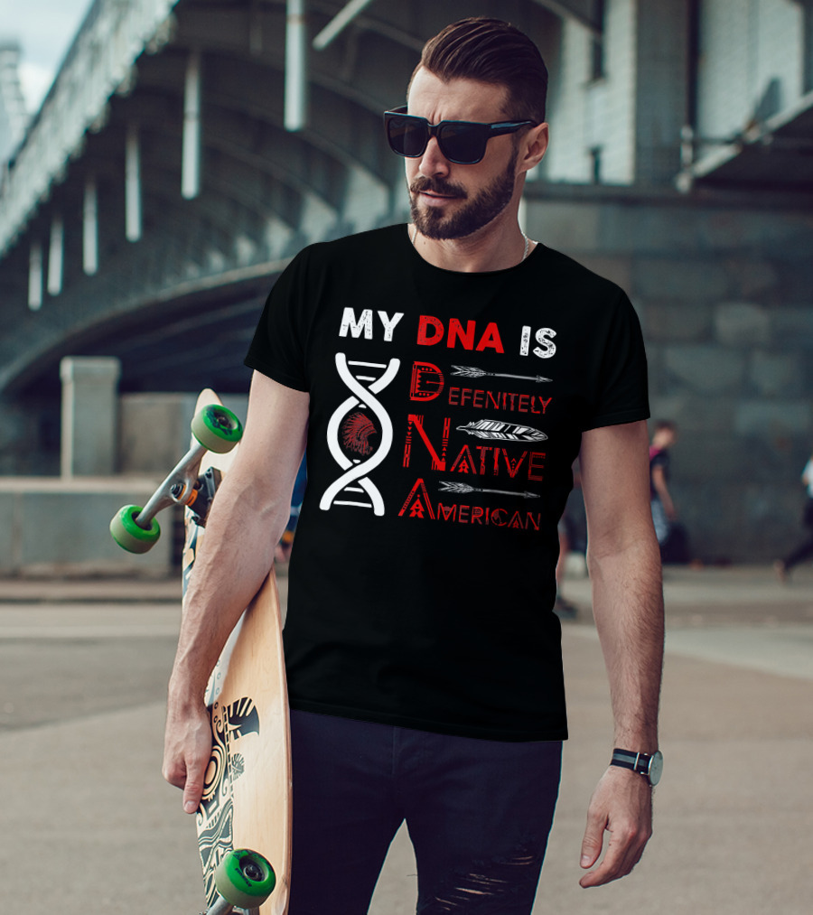 My DNA Is Definitely Native American DNA Helix With Arrow And Feather Motif T-Shirt