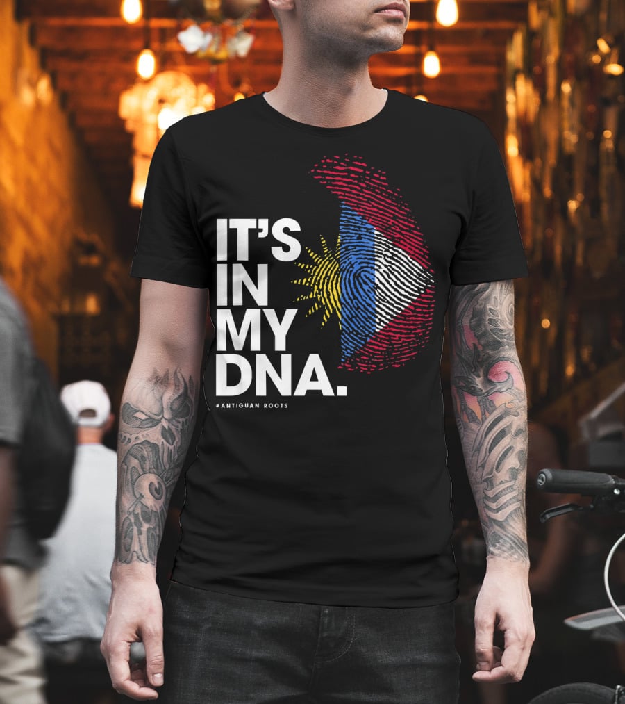 IT'S IN MY DNA Antigua And Barbuda Flag Antiguan Roots T-Shirt