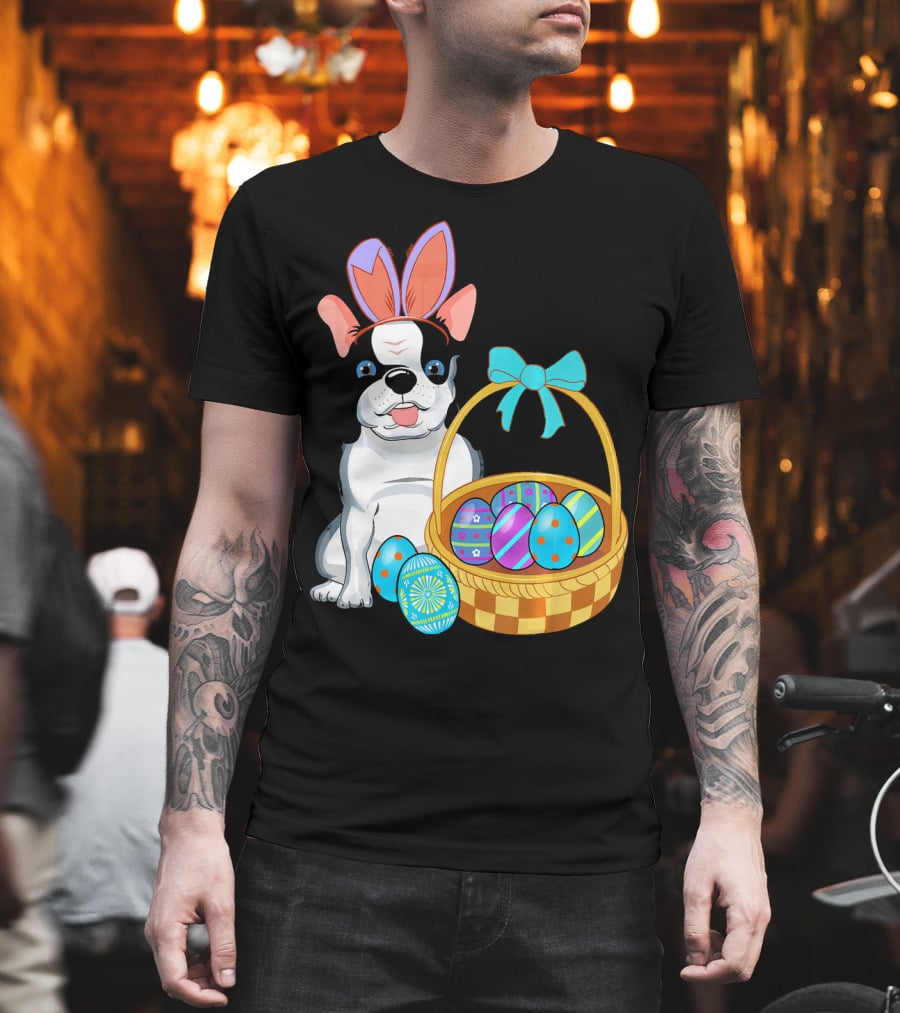 French Bulldog With Bunny Ears And Easter Egg Basket T-Shirt