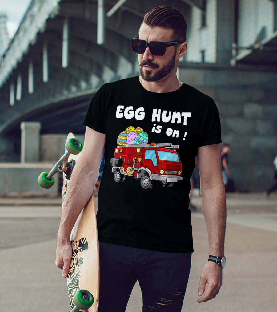 Egg Hunt Is On Fire Truck With Colorful Easter Eggs T-Shirt