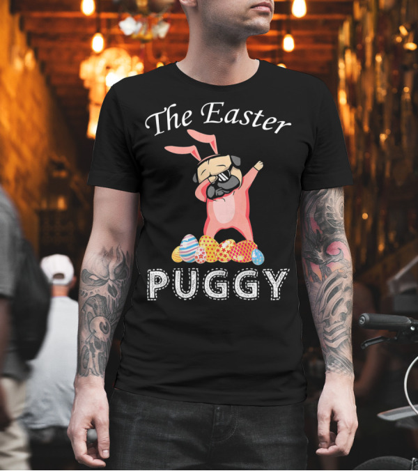 The Easter Puggy Dabbing Bunny with Colorful Eggs T-Shirt The Easter Puggy Dabbing Bunny with Colorful Eggs T-Shirt