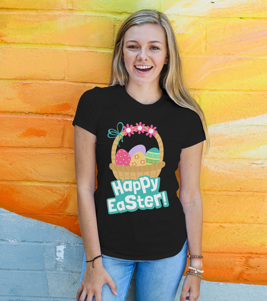 Happy Easter Basket Of Colorful Eggs And Flowers T-Shirt