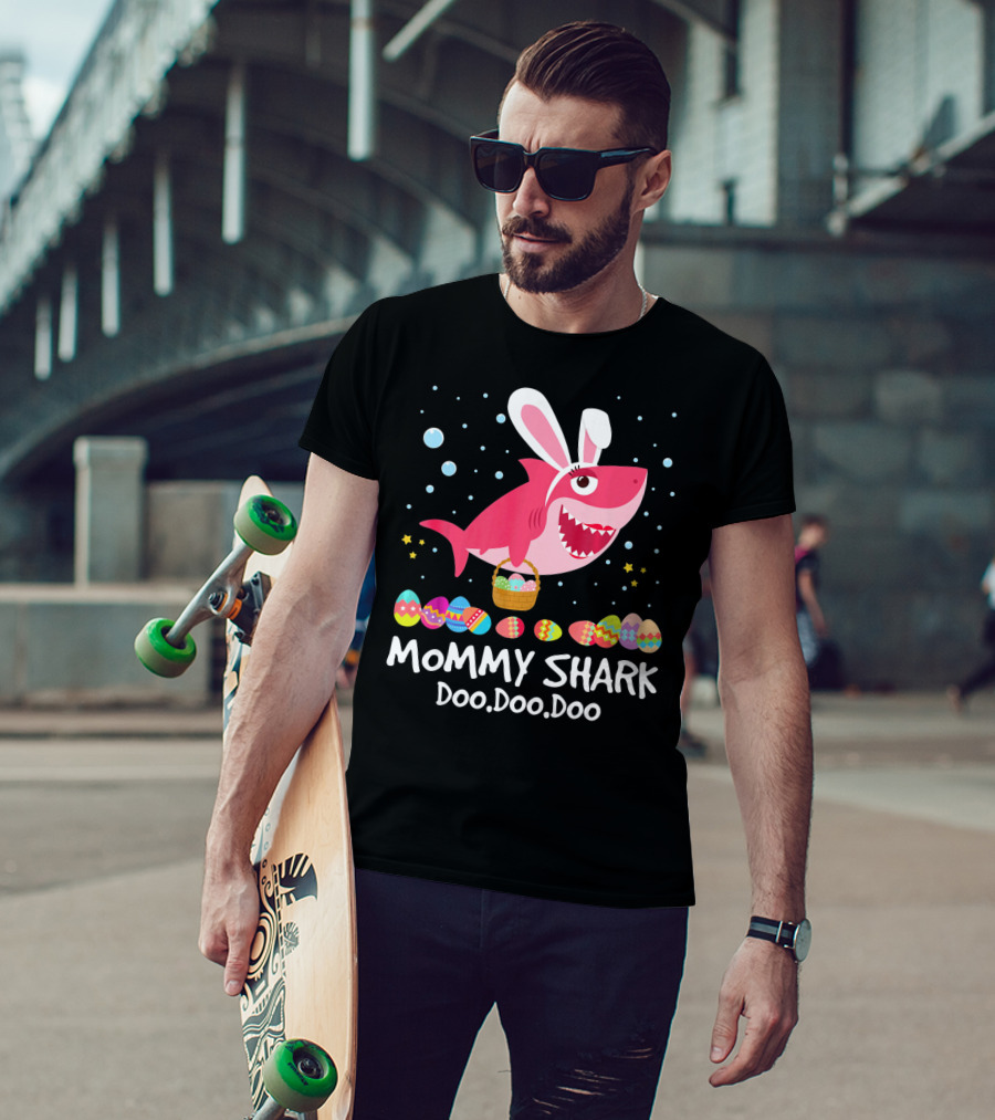 Mommy Shark Doo Doo Doo Bunny Ears With Easter Egg Basket T-Shirt